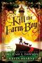 [The Tales of Pell 01] • Kill the Farm Boy, The Tales of Pell